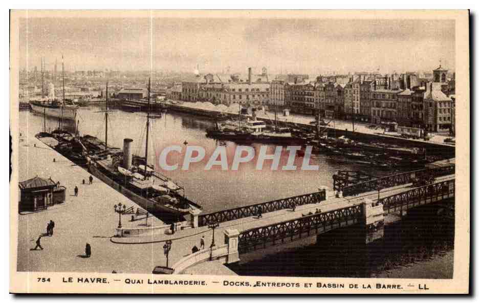 CPA Le Havre Quai Lamblarderie Docks Entrepots Et Bassin De La Barre Bateau 