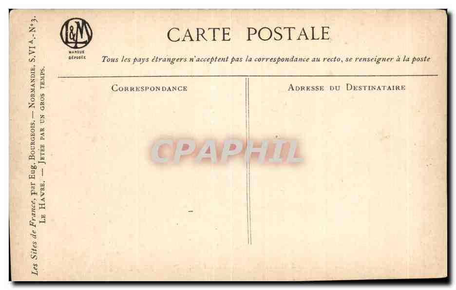 CPA Le Havre Jetee Par Un Gros Temps — Rückseite