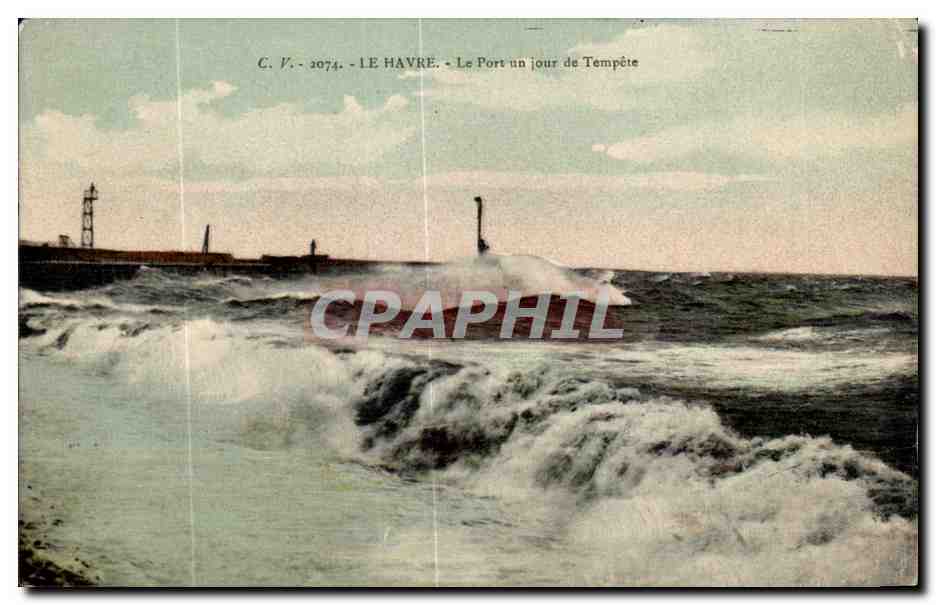 CPA Lre Harve Le Port un jour de Tenpete