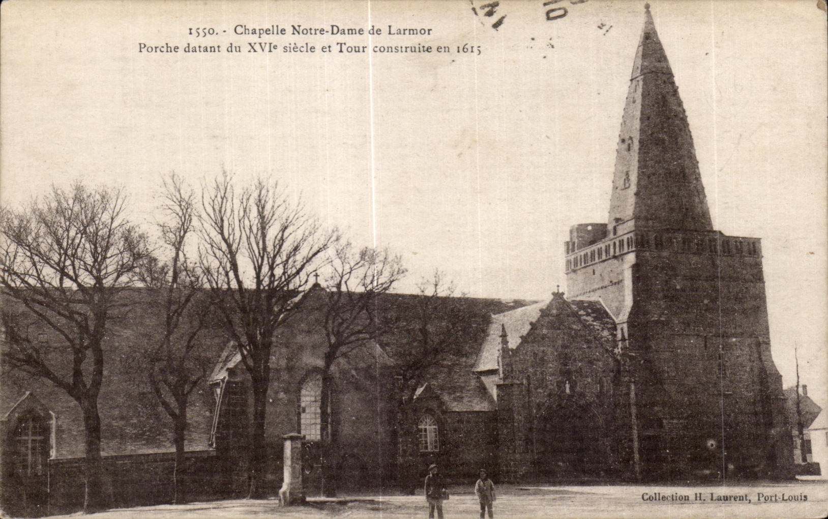 CPA Chapelle Notre Dame de Larmor Porche datant du
