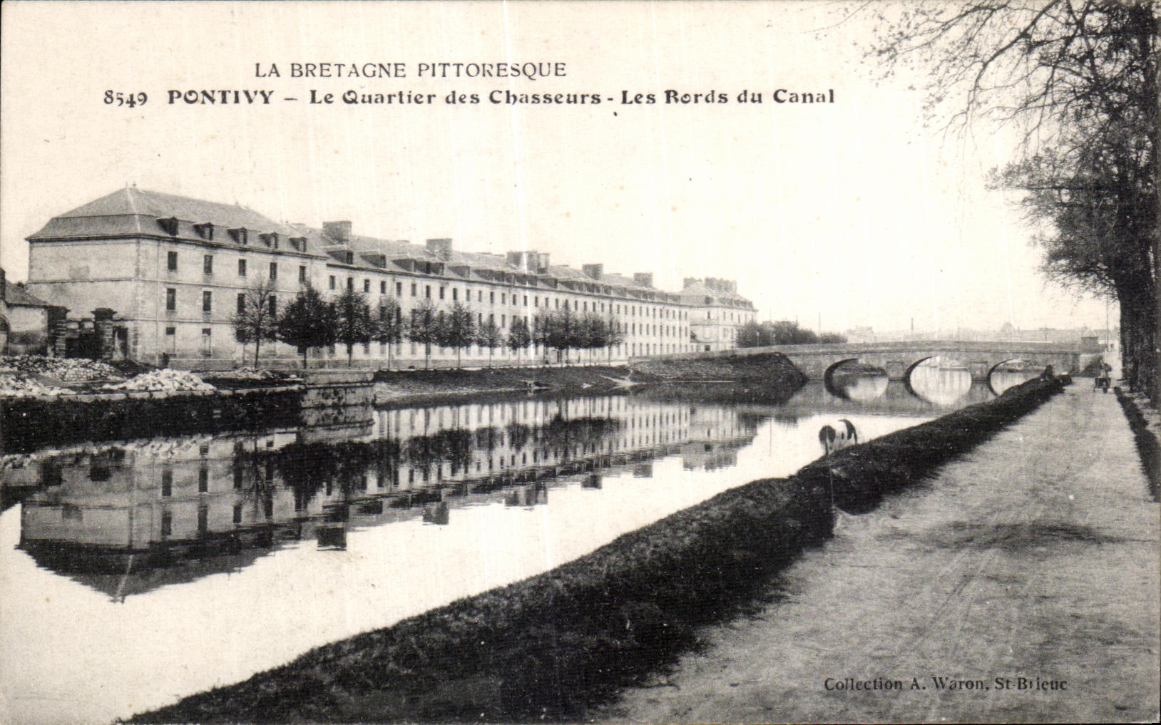 Pontivy — The Chasseurs Quarter — The Rounds of the Canal — Collection A. Waron, St Brieuc