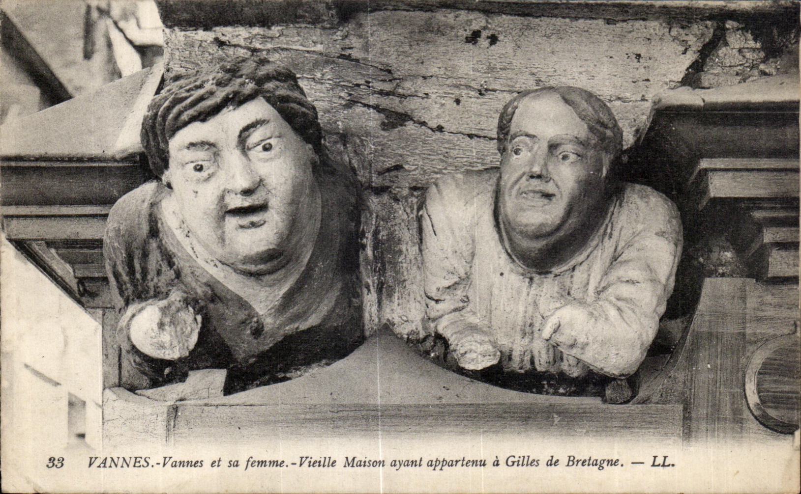 Vannes et sa femme — Vieille Maison ayant appartenu à Gilles de Bretagne — LL. — N° 33