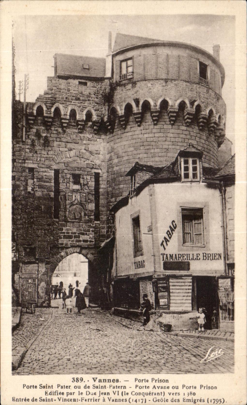 CPA Vannes Porte Prison Porte Saint Pater ou de Saint Patern Tamareille Brien