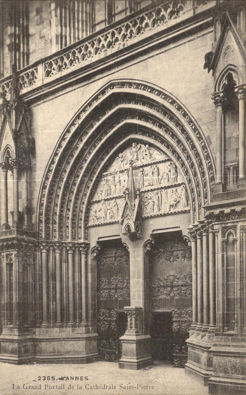 Le Grand Portail de la Cathédrale Saint-Pierre — Vannes — Éditeur : L. D. Quinault, n° 2365
