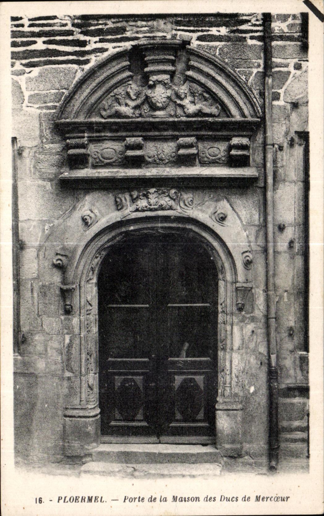 Ploërmel — Porte de la Maison des Ducs de Mercœur