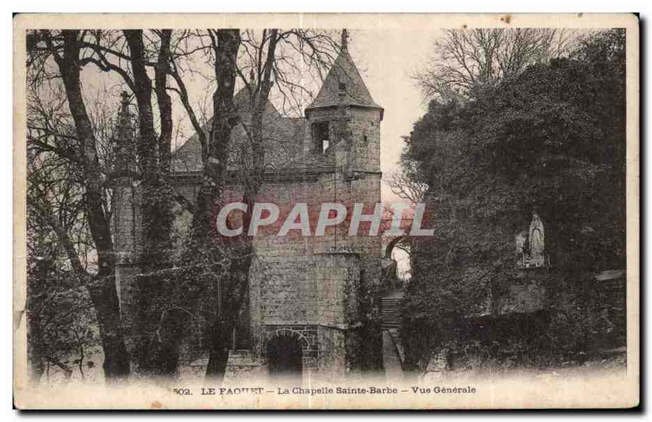 Le Faouët — La Chapelle Sainte-Barbe — Vue Générale — n°502