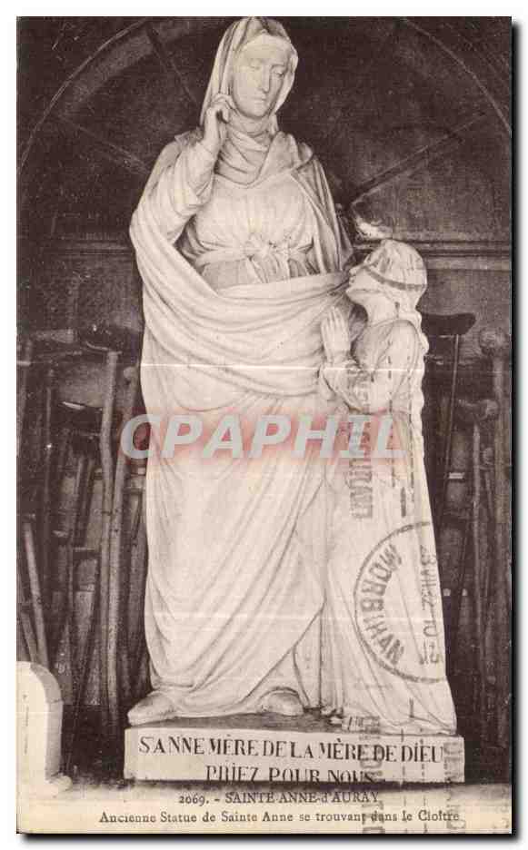Sainte Anne — Ancienne Statue de Sainte Anne à Auray — Éditeur : CPAPHIL, n° 2069