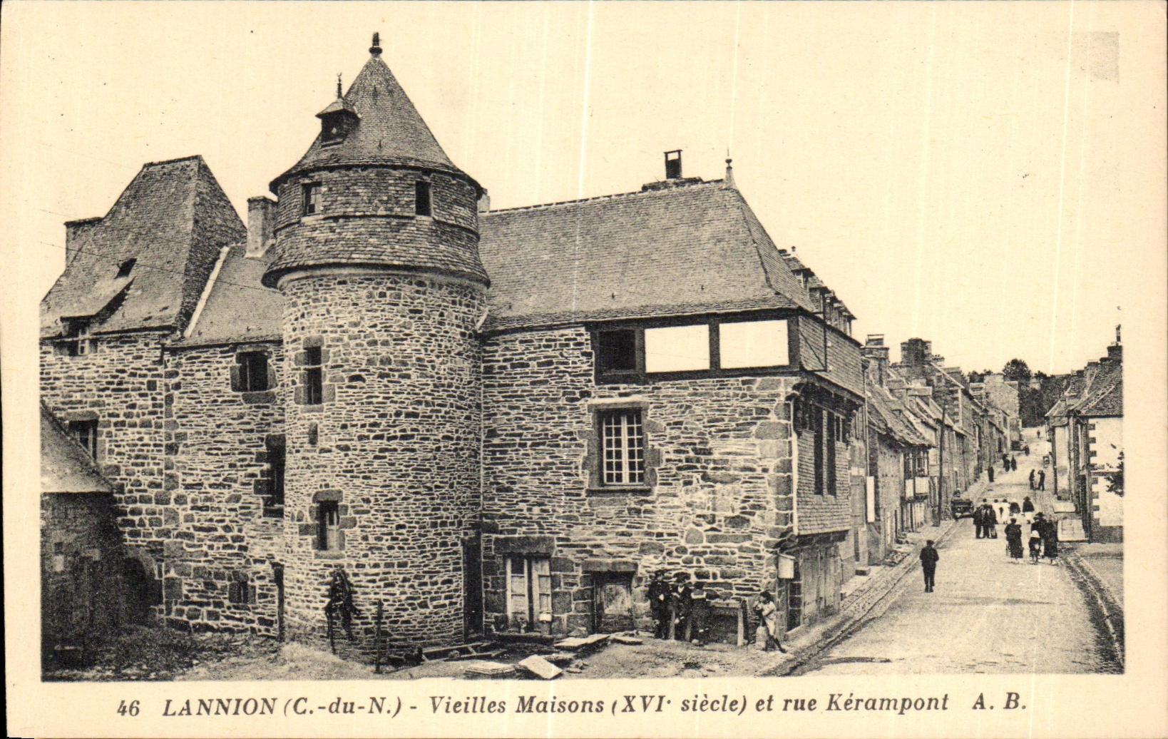 LANNION (C.-du-N.) - Vieilles Maisons (XVIe siècle) et rue Kérampont — A.B. n°46
