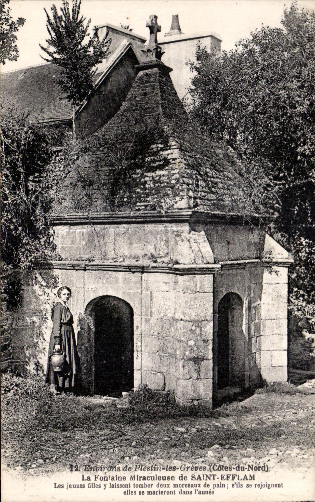 Fontaine Miraculeuse de Saint-Efflam — Plesstin-les-Grèves (Côtes-du-Nord) — Éd. des Nouvelles Galeries Plesstinières, n°12