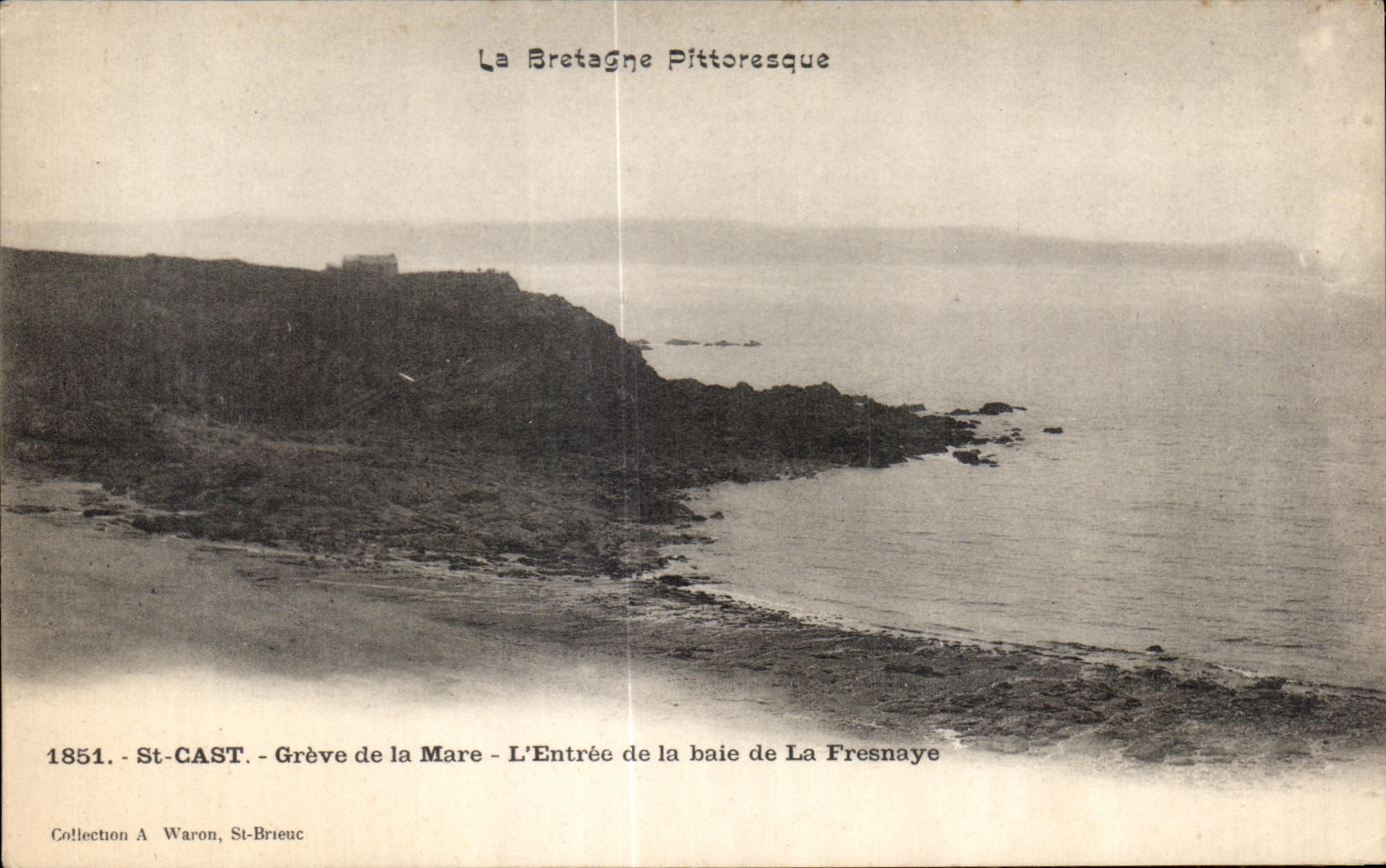 St-Cast - Grève de la Mare - L'Entrée de la baie de La Fresnaye — Collection A Waron, St-Brieuc