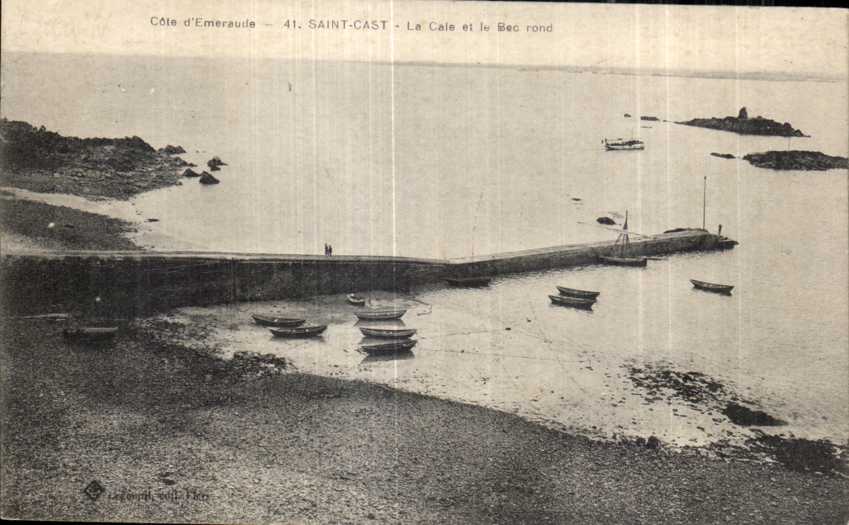 Saint-Cast - La Cale et le Bec rond — Côte d'Emeraude, 41 — éditeur Légoûph, Sidi-Flos