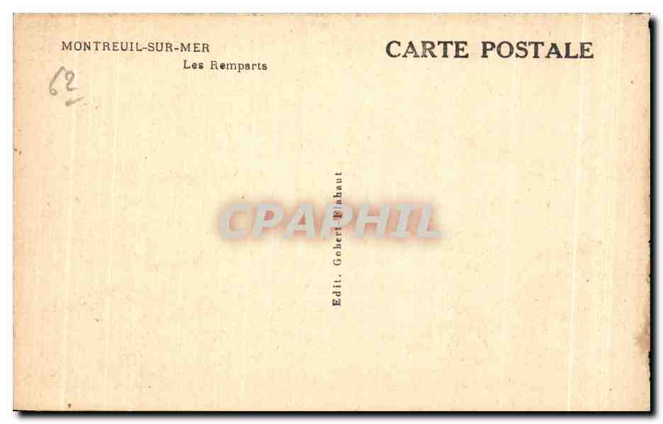 Montreuil-sur-Mer — Les Remparts — Edit. Gobert Elahaut — Rückseite