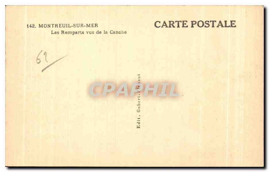 Montreuil-sur-Mer — I Remparti visti dalla Canche — Edit. Gobert-Athaut — Verso