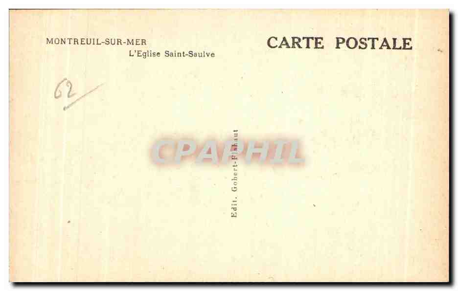Montreuil-sur-Mer — L'Église Saint-Saulve — Edit. Gobert-Flaault — Verso