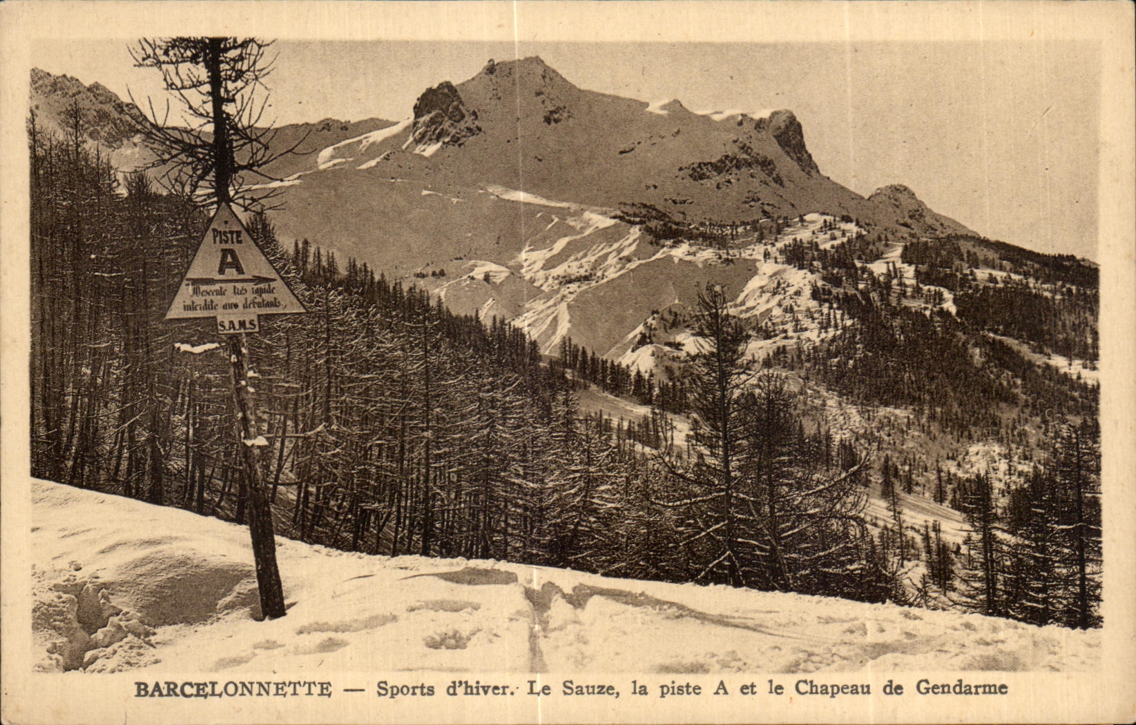 Barcelonnette — Sports d'hiver. Le Sauze, la piste A et le Chapeau de Gendarme — Éditeur A. Mollard, Grenoble