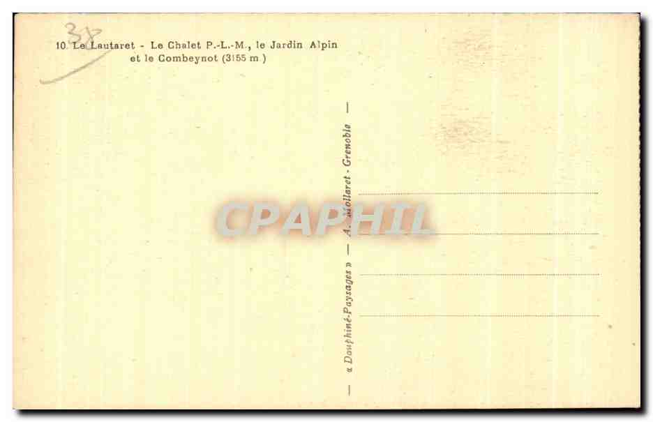 CPA Le Lautaret Le Chalet le Jardin Alpin et le Combeynot — Rückseite