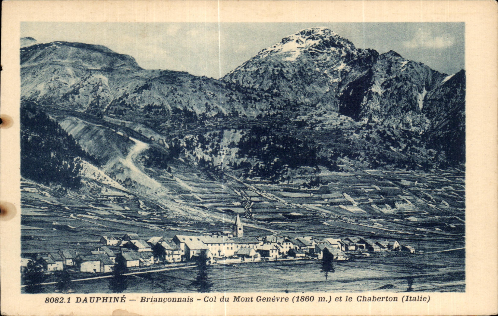 Dauphiné — Briançonnais — Col du Mont Genèvre (1860 m.) et le Chaberton (Italie)