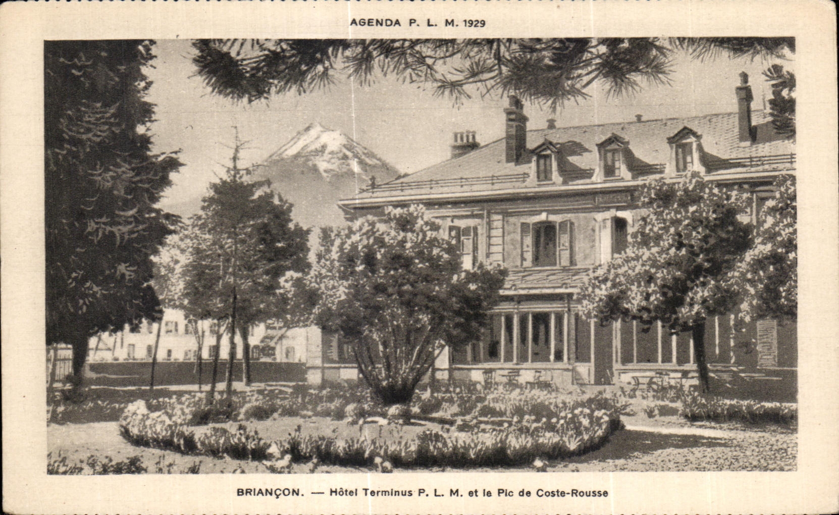 CPA Briancon Hotel Terminus P L M Pic de Coste Rousse