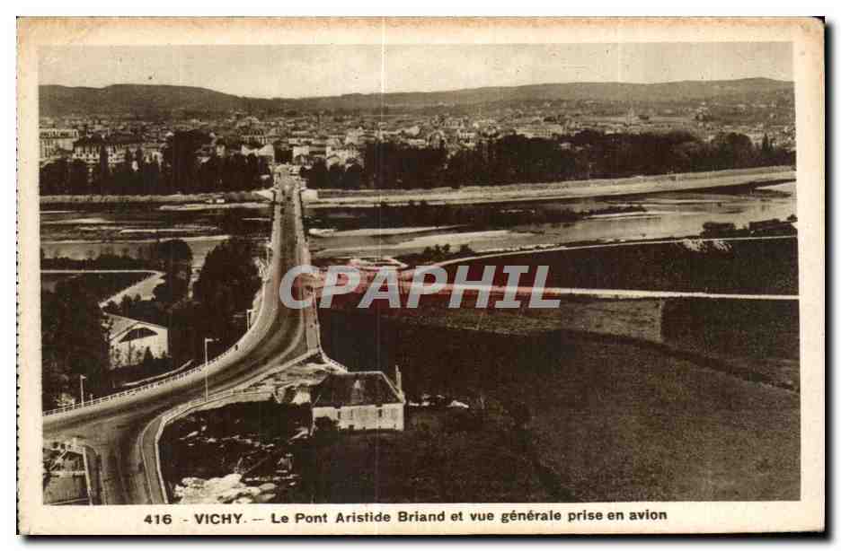 CPA Vichy Le Pont Aristide Briand et vue generale prise en avion