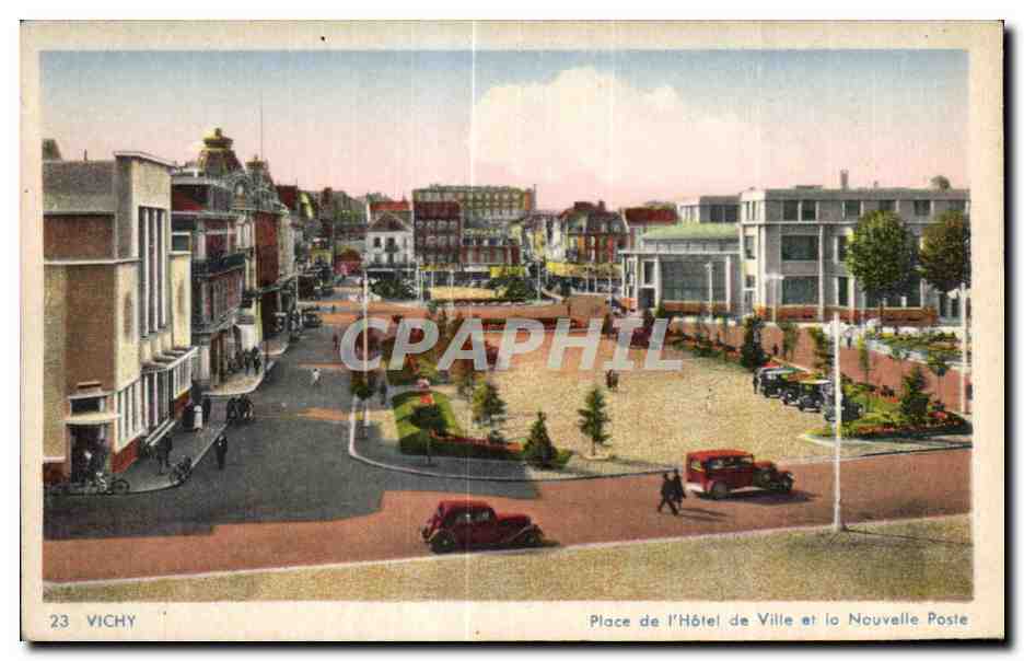 CPA Vichy Place de l Hotel de Ville et la Nouvelle Poste