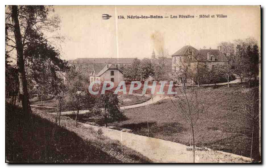 CPA Neris Les Bains Les Rivalles Hotel et Villas