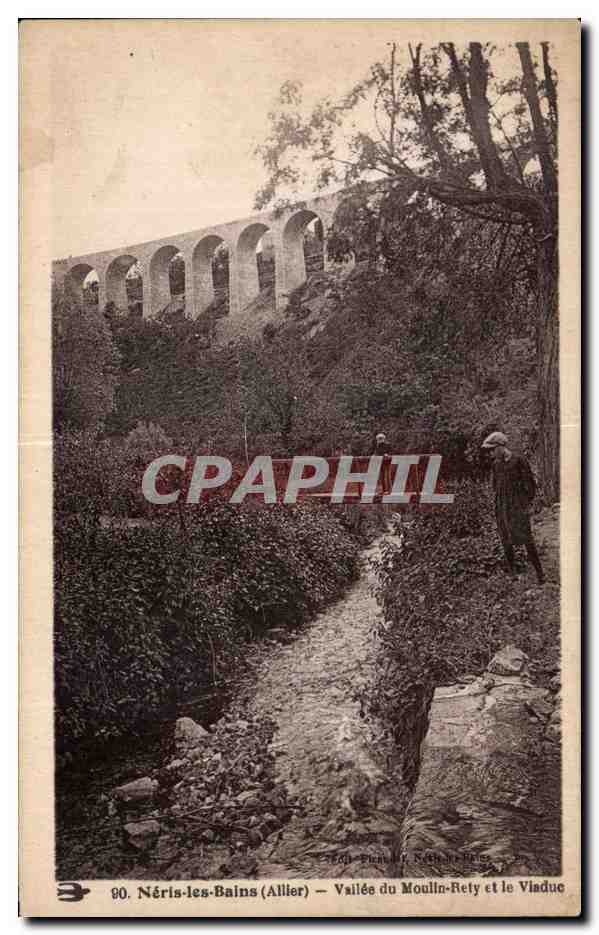 CPA Neris les Bains Allier Vallee du Moulin 
