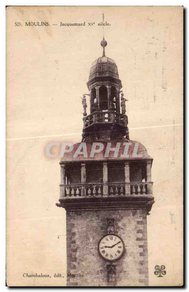 CPA Moulins Jacuemard XV siecle