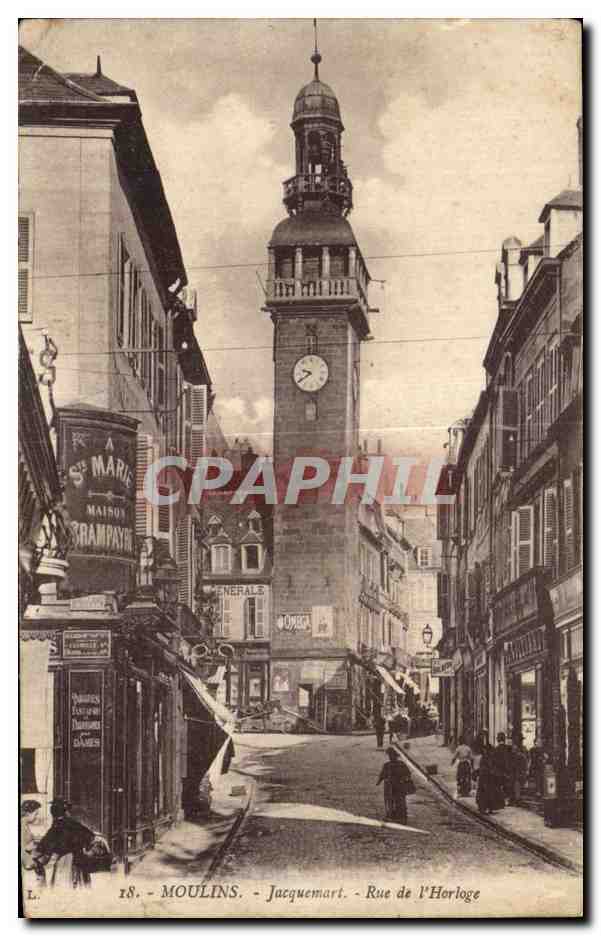 CPA Moulins Jacuemart Rue de l Horloge
