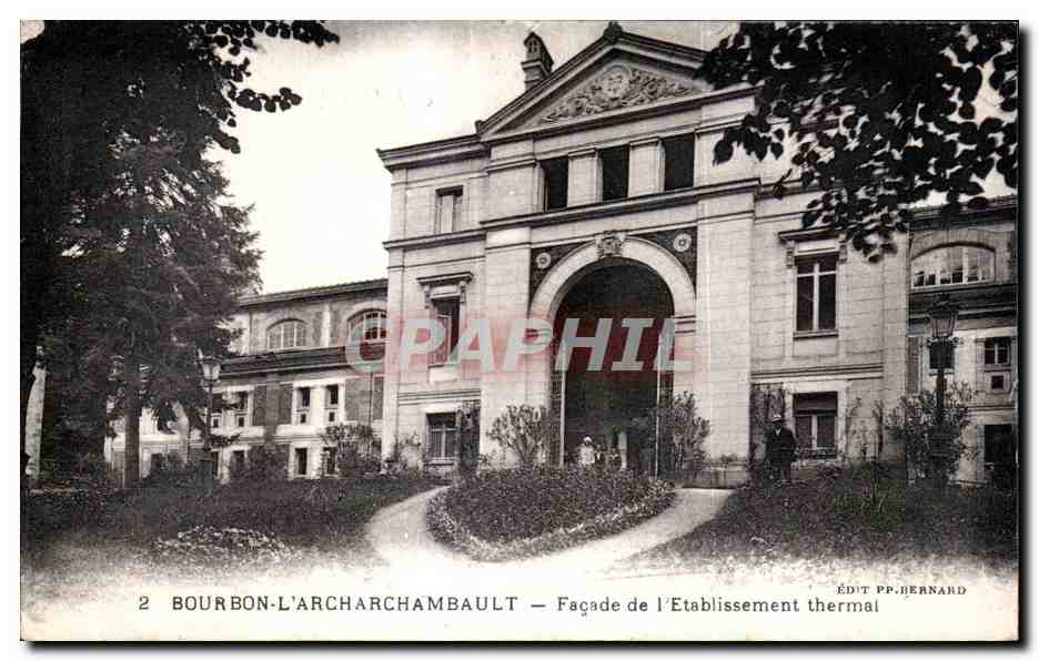 CPA Bourbon l Archambault Facade de Etablissement thermal
