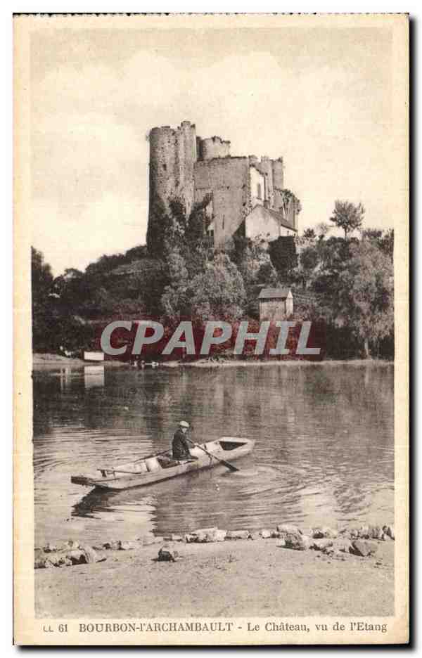 CPA Bourbon l Archambault Le Chateau vu de l etang