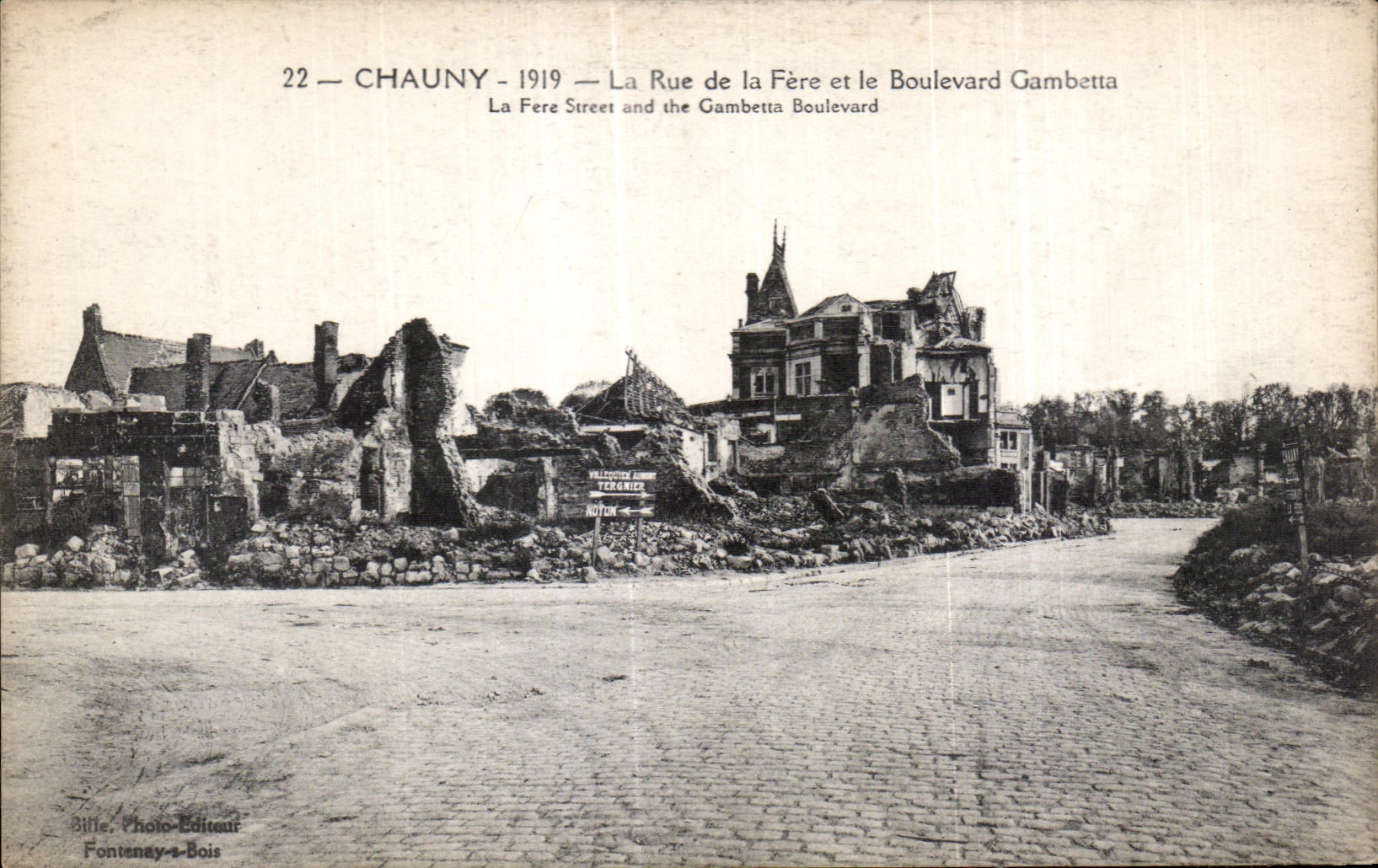 Chauny — Dégâts de guerre à la Rue de la Fère et au Boulevard Gambetta — Bille, Photo-Éditeur, Fontenay-a-Bois