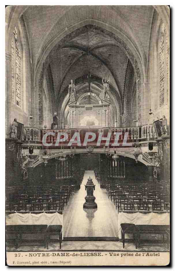 Notre-Dame-de-Liesse — Vue prise de l'Autel — F. Barnaud, phot. - Laon (Déposé)