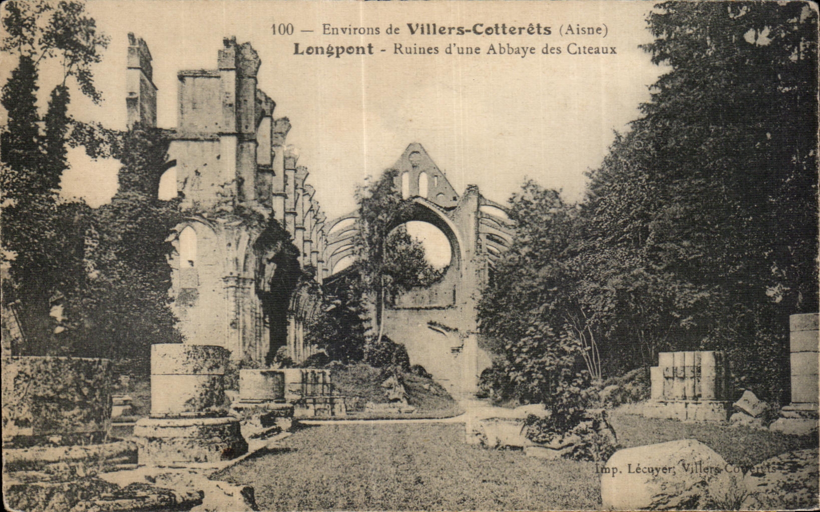 Ruines d'une Abbaye des Citeaux — Environs de Villers-Cotterêts (Aisne) — Imp. Lécuyer, Villers-Cotterêts