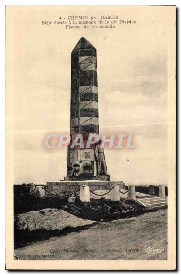 Chemin des Dames — Stèle élevée à la mémoire de la 36e Division — Plateau de Craonnelle — Coll. HANSON, Quiches, Reprod. Interd.