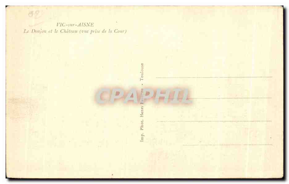 CPA Vic sur Aisne Le Donjon et le Chateau vue sur de la Cour — Back