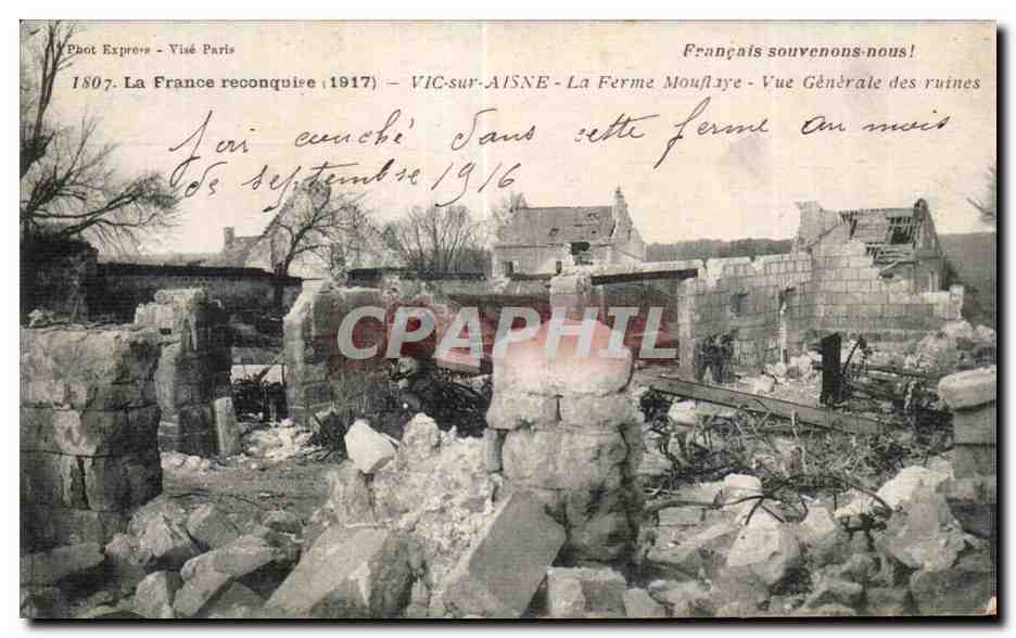 CPA La France reconquise 1917 Vic sur Aisne Vue Generale