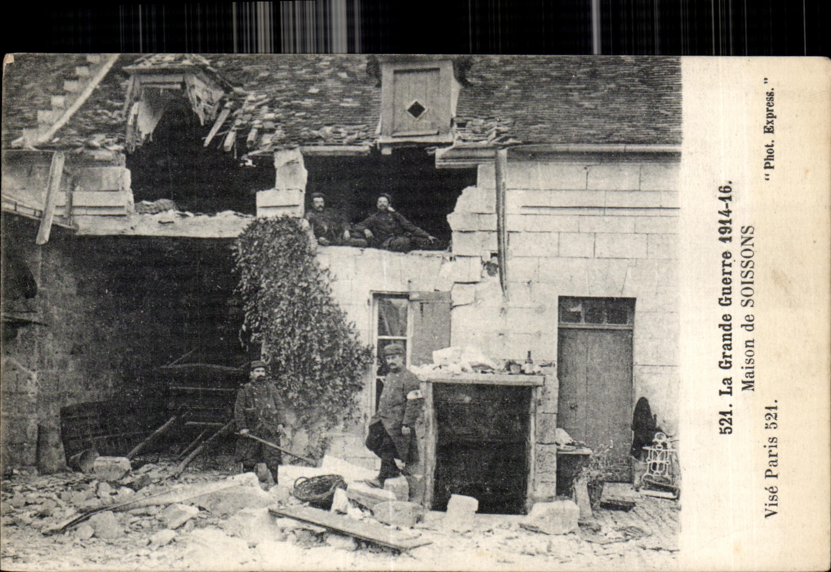 Maison détruite à Soissons — Guerre 1914-16 — Phot. Express, Paris
