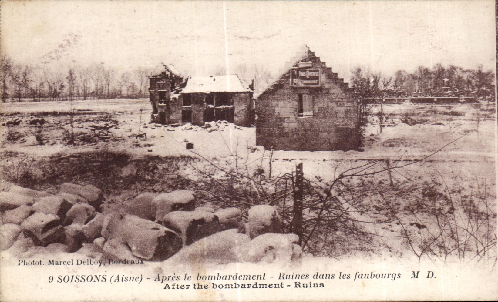 Soissons (Aisne) — Ruines dans les faubourgs après le bombardement — Photot. Marcel Delboy, Bordeaux