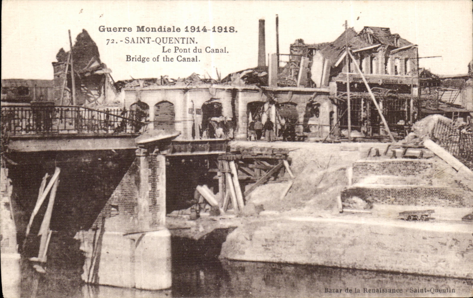 Saint-Quentin — Le Pont du Canal détruit — Bazar de la Renaissance