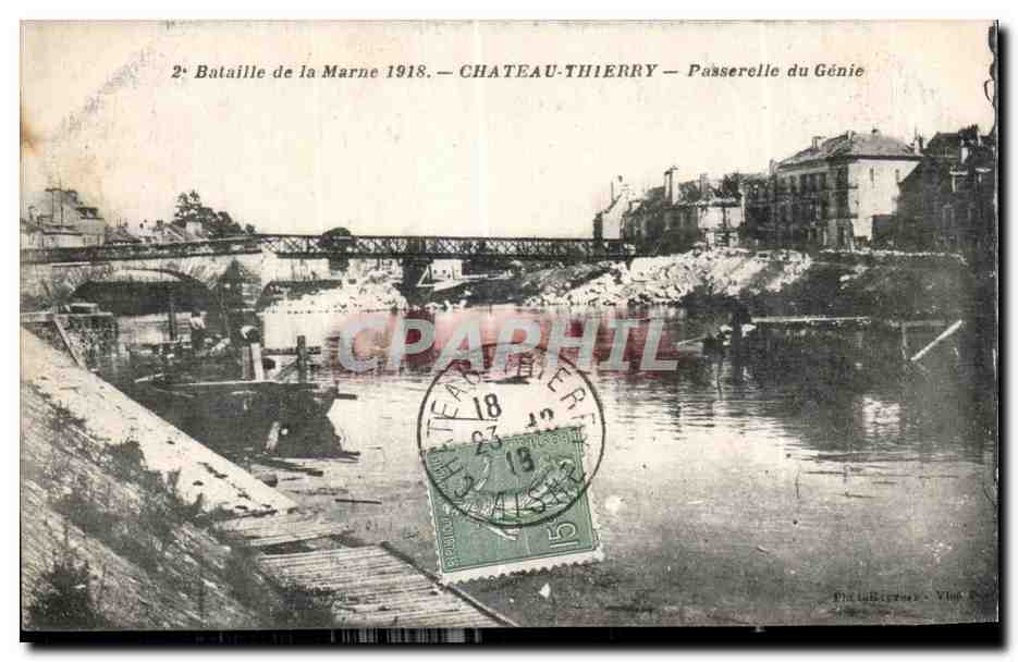 CPA Bataille de la Marne Chateau Thierry Passerelle du Genie