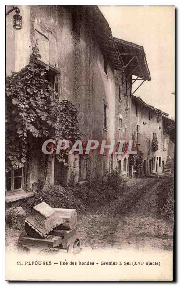 CPA Perouges Rue des Rondes Grenier a Sel