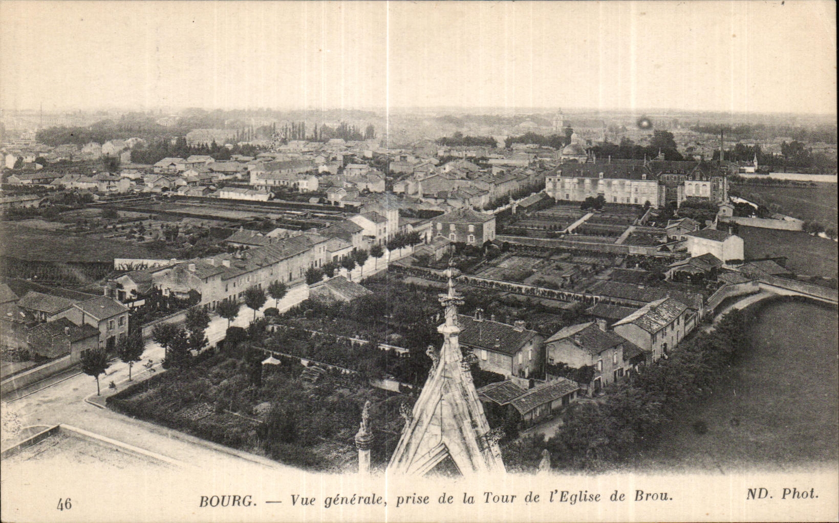 Bourg — Vue générale, prise de la Tour de l'Église de Brou. ND. Phot. — N° 46