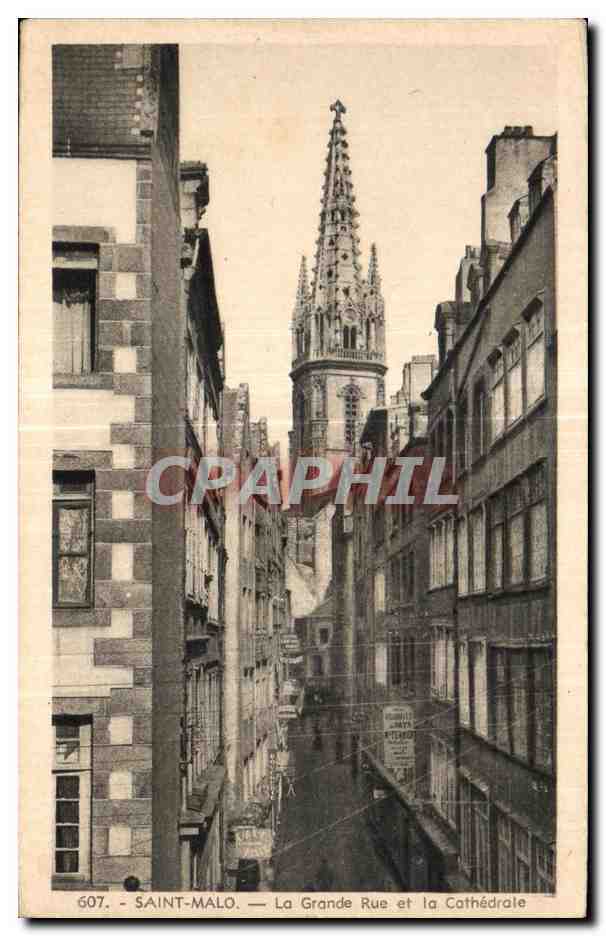 Saint-Malo — La Grande Rue y la Catedral — CPAPHIL 607