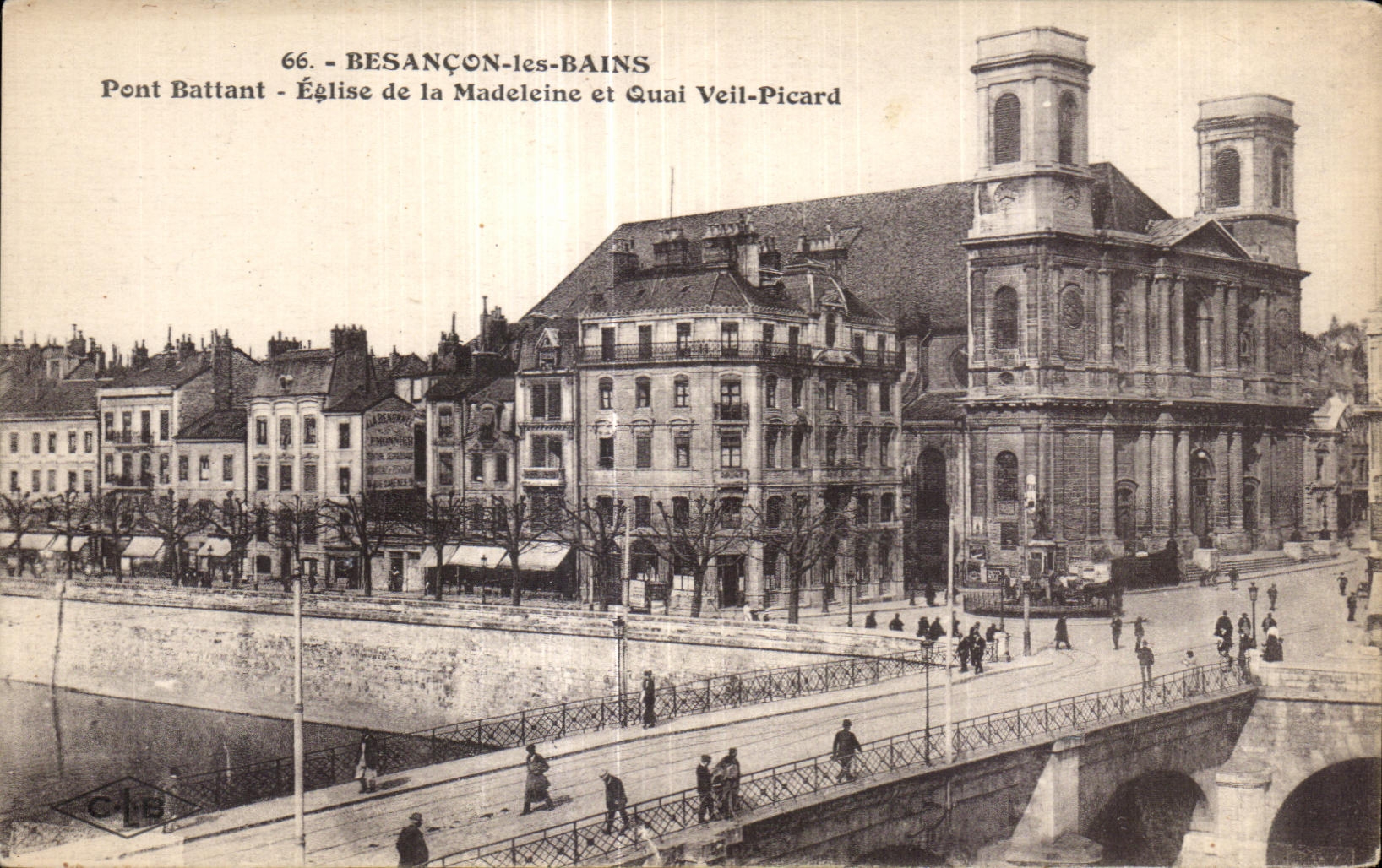 Besançon-les-Bains — Pont Battant, Église de la Madeleine et Quai Veil-Picard — Éditeur C. Landier