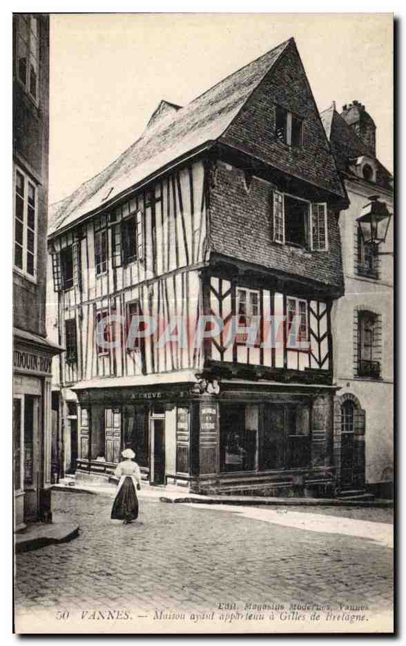 Vannes — Maison ayant appartenu à Gilles de Bretagne — Édit. Magasins Modernes, Vannes