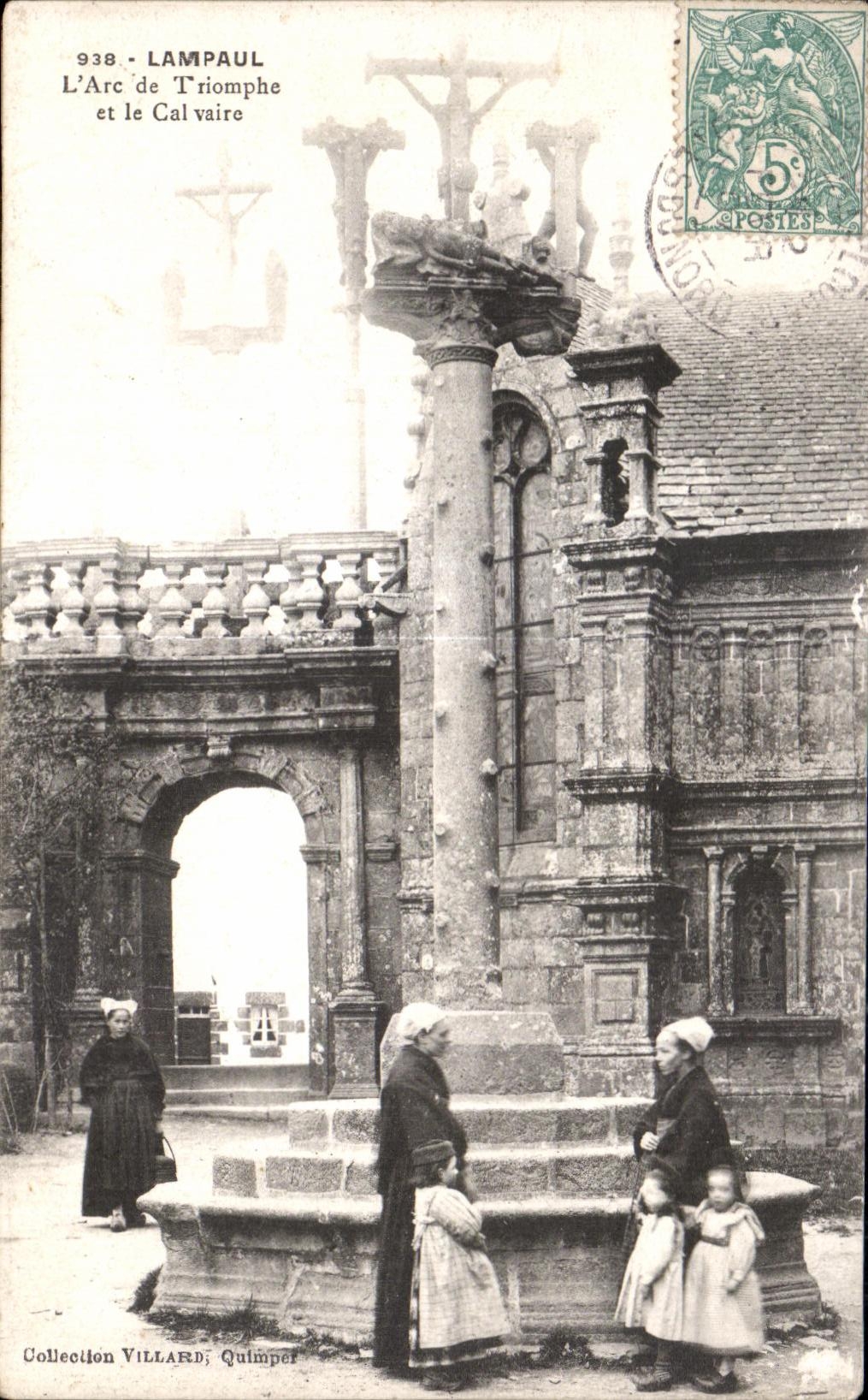 Lampaul - L'Arc de Triomphe et le Calvaire — Collection Villard, Quimper