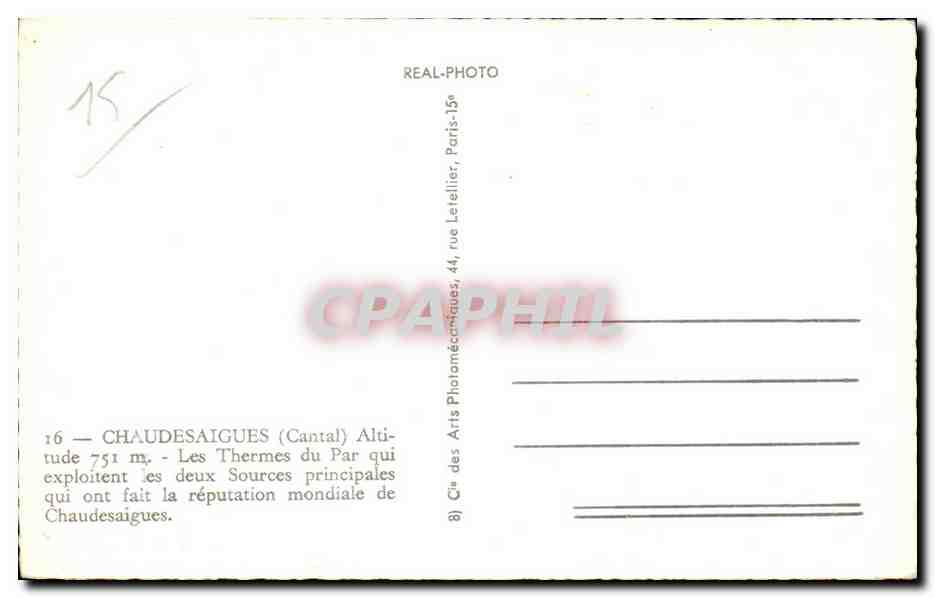 CPA Chaudesaigues (Cantal) Altitude Les Thermes du Par qui exploitent les deux Sources principales qui ont fait la — Verso
