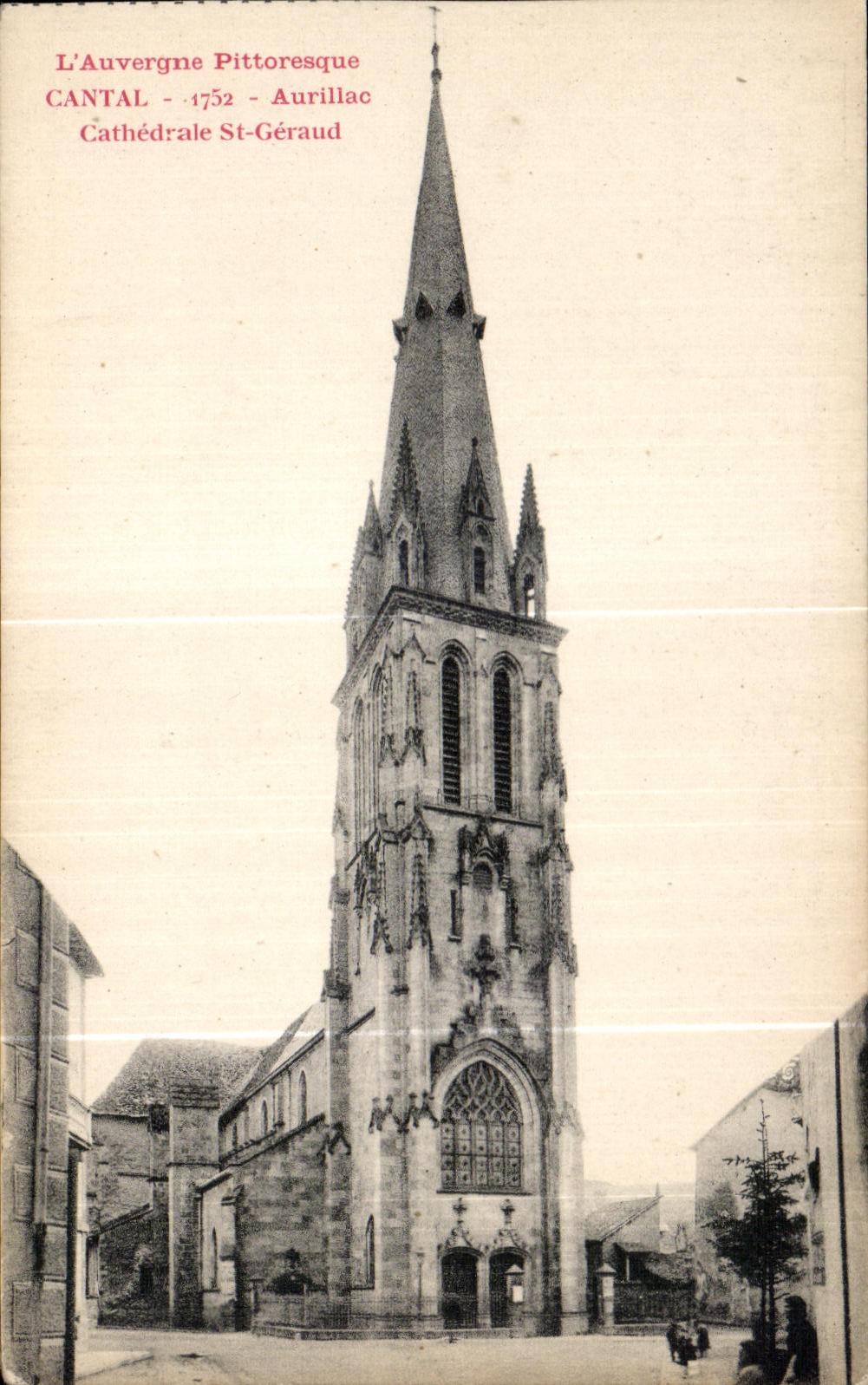 Cathédrale St-Géraud - Aurillac - Cantal — Édition P. et A. Malreux