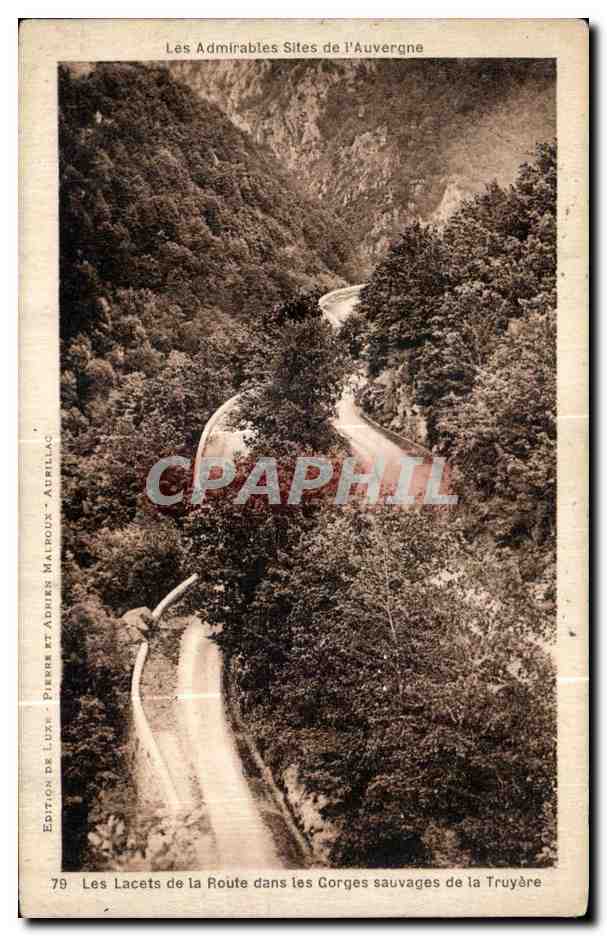 Les Lacets de la Route dans les Gorges sauvages de la Truyère — Édition de Luz, Pierre et Adhues Matpoux-Atrilliac, n°70