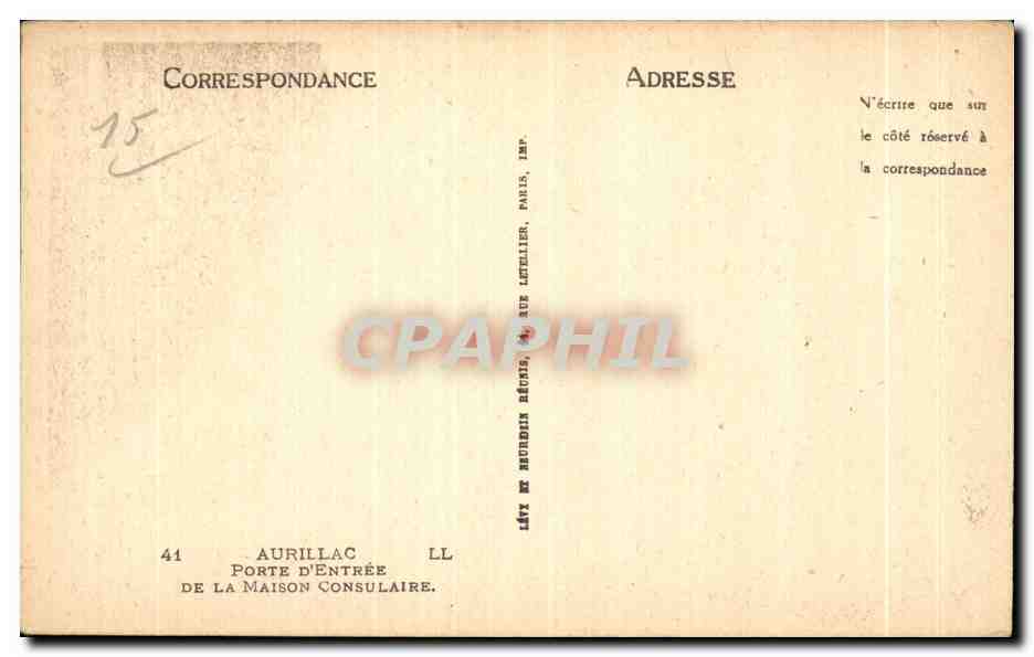 CPA Aurillac Porte D Entree De la Maison Consulaire — Verso